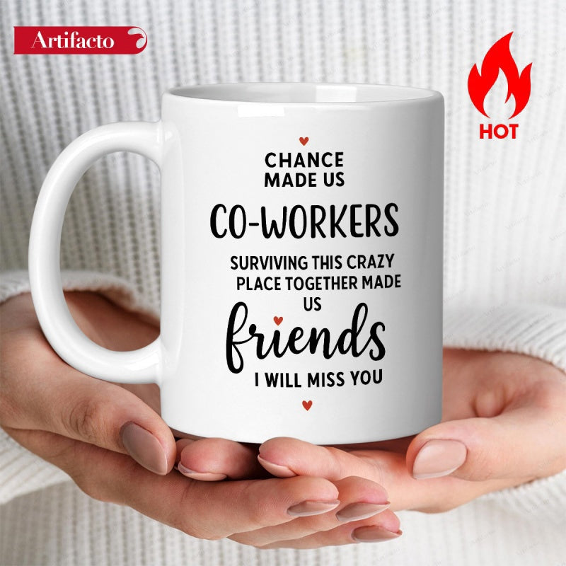 Tailorly White Ceramic 11 oz Mug - Chance Made Us Co Workers Friends I Will Miss You Simple Sentimental Typography Design With Small Red Heart Accents Mug