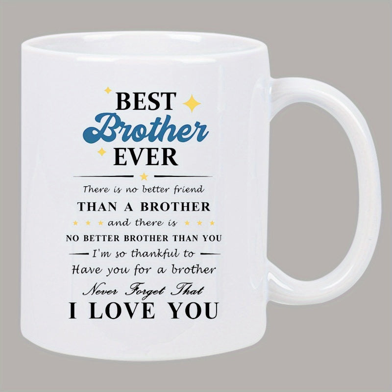 Tailorly White Ceramic 11 oz Mug - Best Brother Ever I Love You Elegant Script Text Surrounded By Small Golden Stars On Polished Ceramic Mug