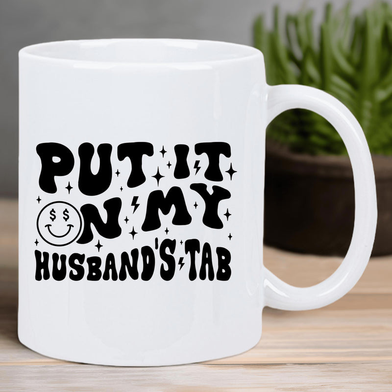 Tailorly White Ceramic 11 oz Mug - Put It On My Husbands Tab Retro Groovy Style With Twinkling Stars And Dollar Eye Smiley Mug