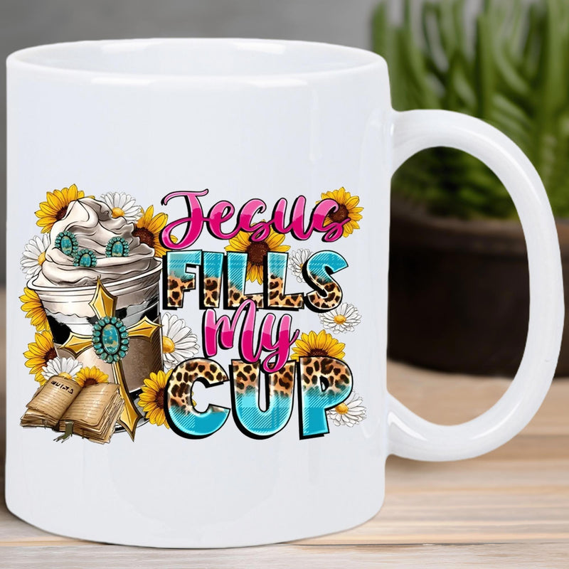 Tailorly White Ceramic 11 oz Mug - Jesus Fills My Cup Vibrant Sunflowers Blooming Around A Creamy Beverage With Turquoise Accents Mug