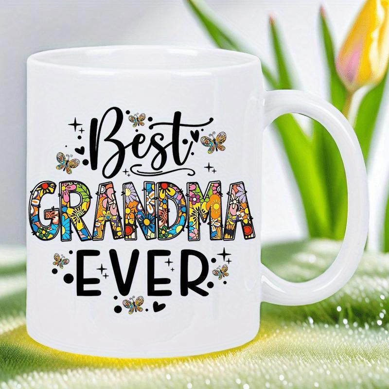 Tailorly White Ceramic 11 oz Mug - Best Grandma Ever Elegant Featuring Colorful Patterned Letters And Butterflies Mug