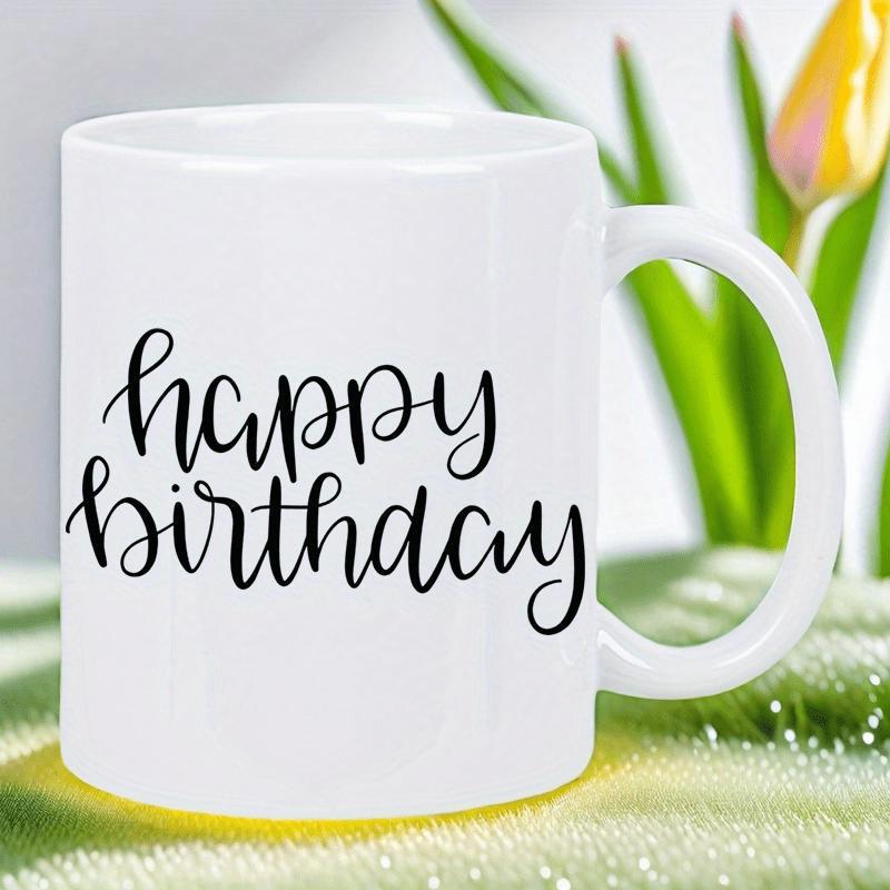 Tailorly White Ceramic 11 oz Mug - Happy Birthday Elegant Script Lettering On A Minimalist Surface With Flowing Lines Mug