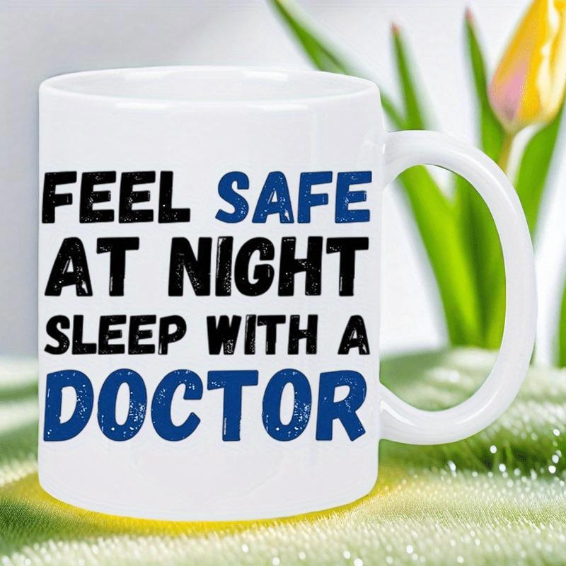 Tailorly White Ceramic 11 oz Mug - Feel Safe At Night Sleep With A Doctor Clean Displaying Bold Text In Minimalist Style Mug