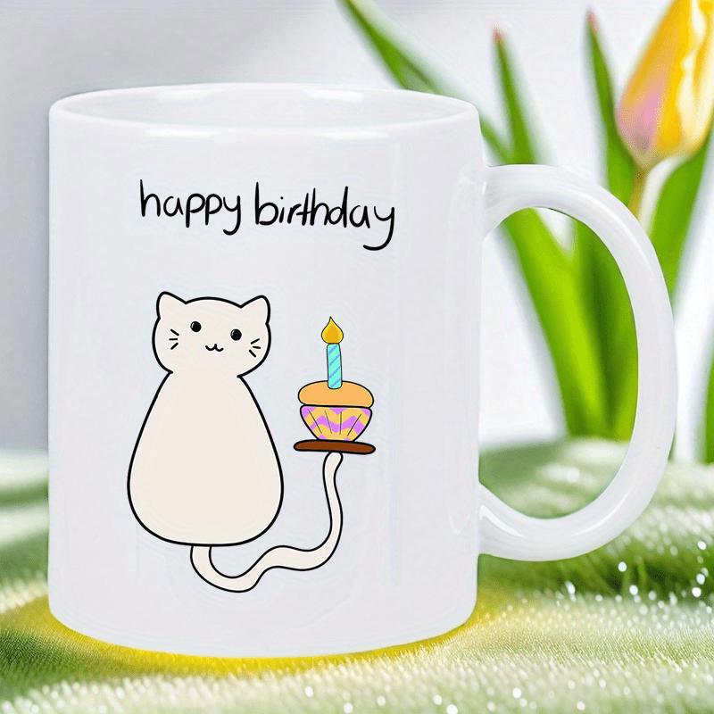 Tailorly White Ceramic 11 oz Mug - Happy Birthday Simple Hand Drawn White Kitten Balancing A Cupcake On Tail Cat