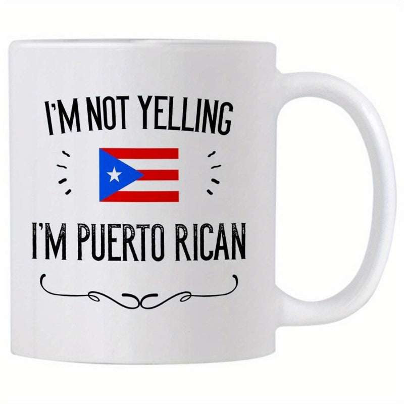 Tailorly White Ceramic 11 oz Mug - Im Not Yelling Im Puerto Rican Vibrant National Flag With Decorative Elegant Black Line Art Accents Mug