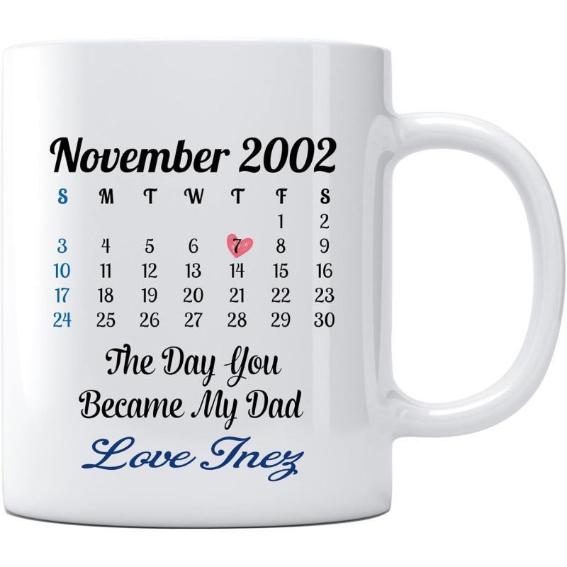 Tailorly White Ceramic 11 oz Mug - November 2002 The Day You Became My Dad Love Inez Clean Featuring A Nostalgic Calendar With A Pink Heart Mug