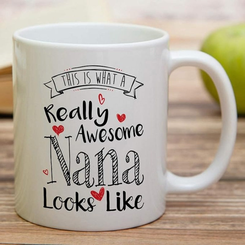 Tailorly White Ceramic 11 oz Mug - This Is What A Really Awesome Nana Looks Like Scattered Red Hearts Surrounding Bold Hand Lettered Script And Top Banner Mug