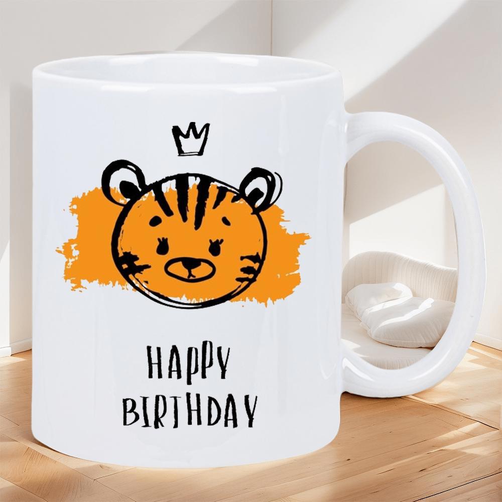 Tailorly White Ceramic 11 oz Mug - Happy Birthday Cute Hand Drawn Cartoon With Crown Over Orange Brushstroke Tiger