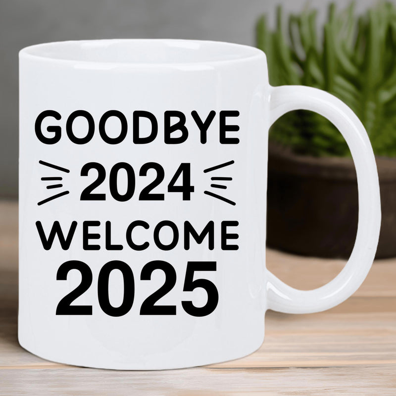 Tailorly White Ceramic 11 oz Mug - Goodbye 2024 Welcome 2025 Minimalist Black Typography Printed On A Smooth