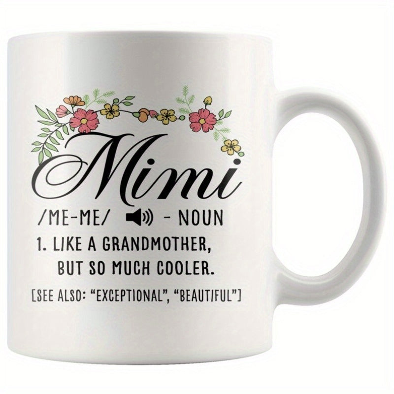 Tailorly White Ceramic 11 oz Mug - Mimi Like A Grandmother But So Much Cooler Delicate Blossoms Within Elegant Floral Garland With Green Leaves Wreath