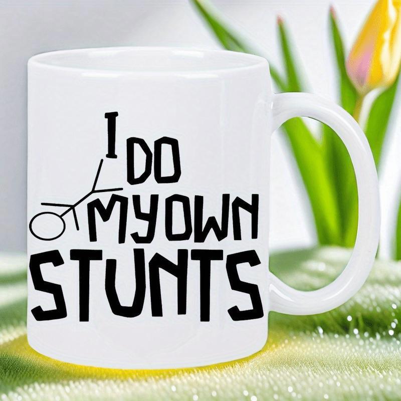 Tailorly White Ceramic 11 oz Mug - I Do My Own Stunts Minimalist Stick Figure Falling Among Hand Drawn Bold Blocky Lettering Stuntman