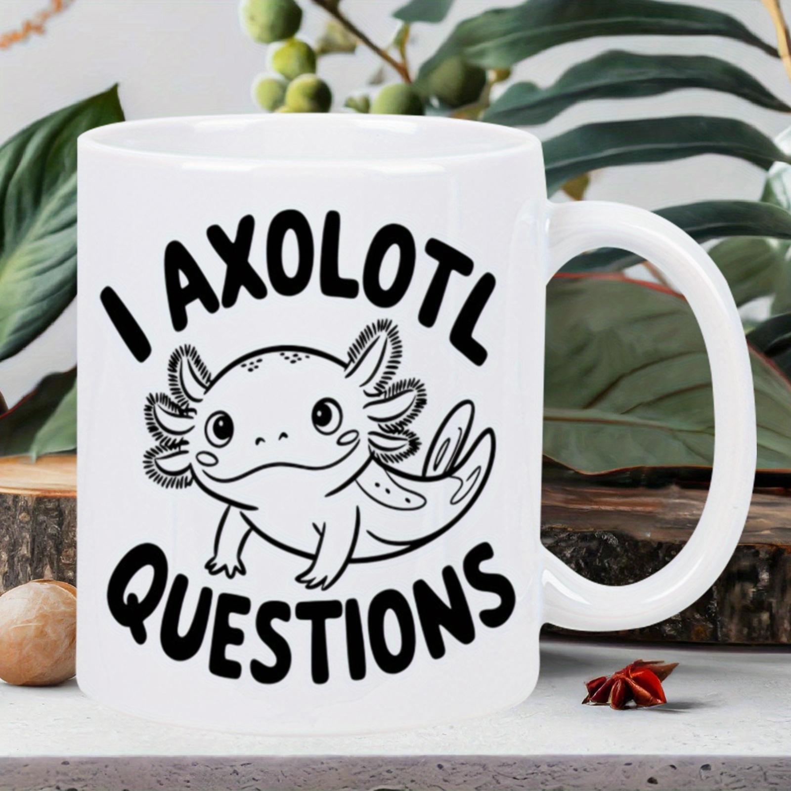 Tailorly White Ceramic 11 oz Mug - I Axolotl Questions Cute Smiling Cartoon Creature With Distinct Gills Swimming Axolotl