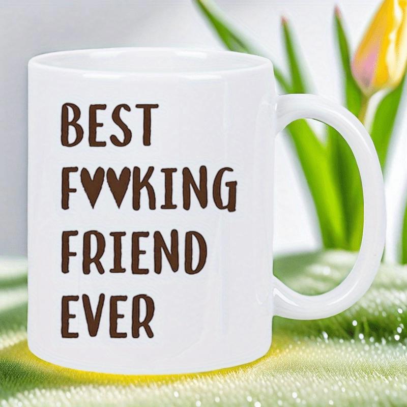 Tailorly White Ceramic 11 oz Mug - Best Fucking Friend Ever Bold Minimalist Hand Drawn Style With Double Heart Shape Design Mug