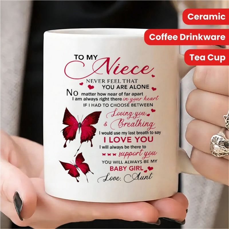 Tailorly White Ceramic 11 oz Mug - To My Niece Never Feel That You Are Alone I Love You Baby Girl Love Aunt Elegant Red Butterflies Fluttering Among Delicate
