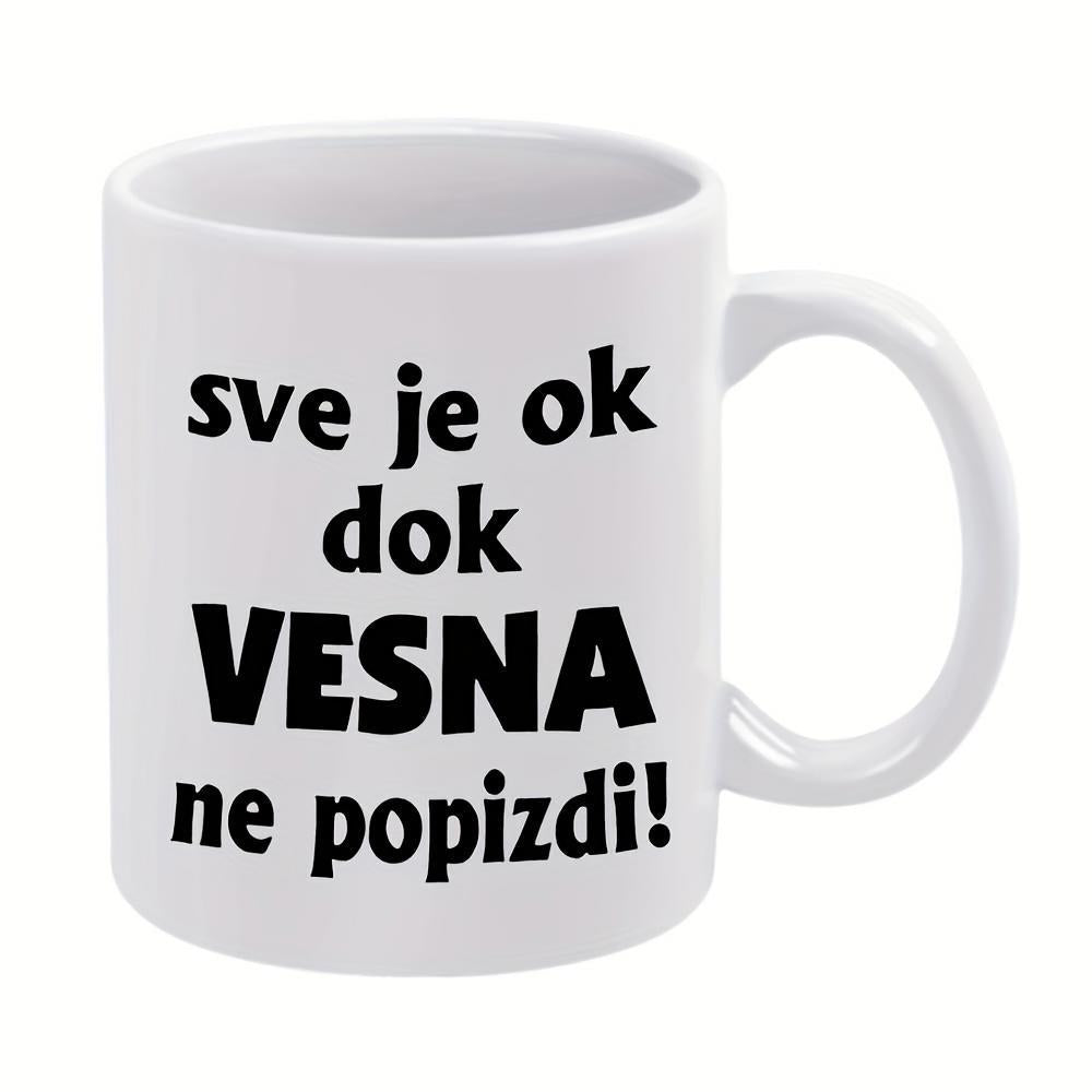 Tailorly White Ceramic 11 oz Mug - White Ceramic Vessel With Bold Black Lettering On Smooth Surface Mug