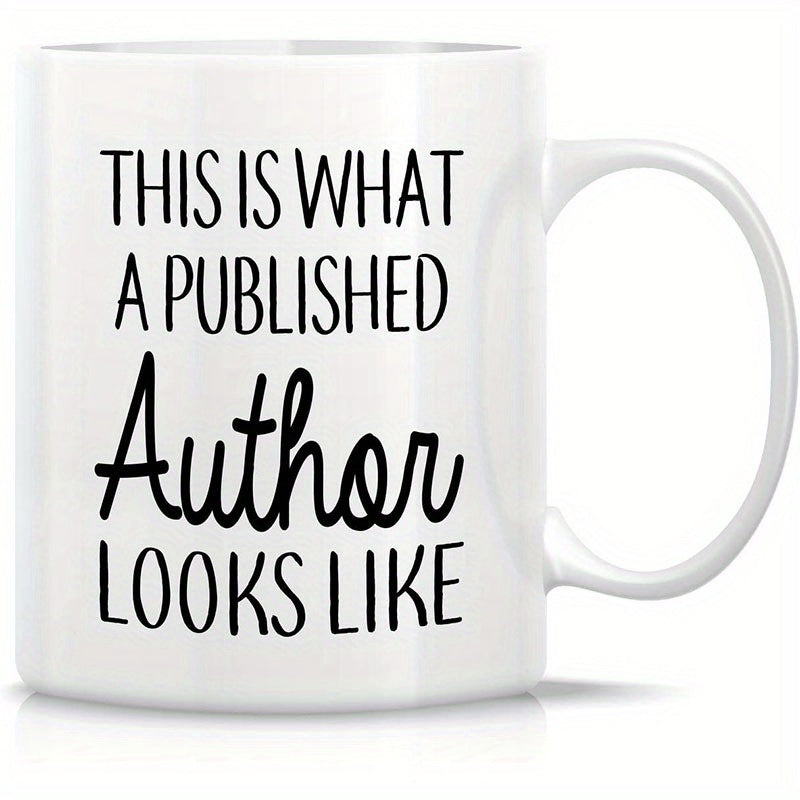 Tailorly White Ceramic 11 oz Mug - This Is What A Published Author Looks Like Elegant Script Mixed With Minimalist Tall Sans Serif Typography Mug