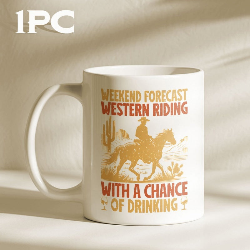 Tailorly White Ceramic 11 oz Mug - Weekend Forecast Western Riding With A Chance Of Drinking Vintage Silhouette Of A Lone Cowboy In The Desert Horseman