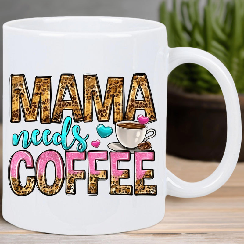 Tailorly White Ceramic 11 oz Mug - Mama Needs Coffee Steaming Cup Surrounded By Tiny Colorful Leopard Print Hearts Coffee