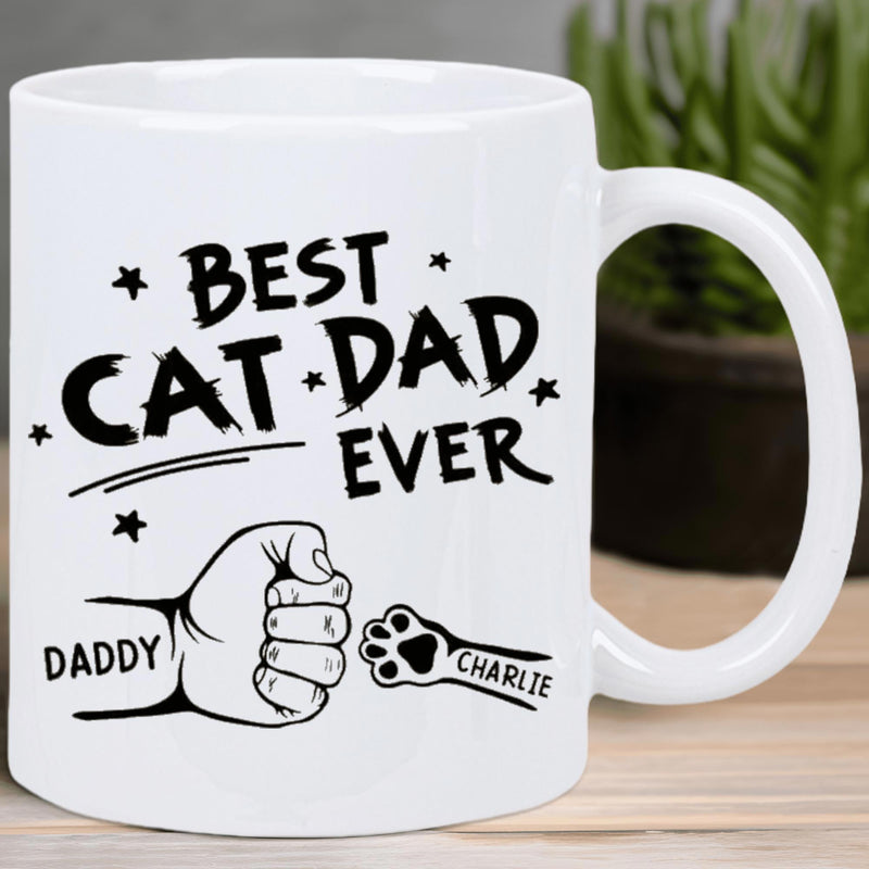 Tailorly White Ceramic 11 oz Mug - Best Cat Dad Ever Daddy Charlie Human Hand Fist Bumping A Small Furry Feline Paw Mug