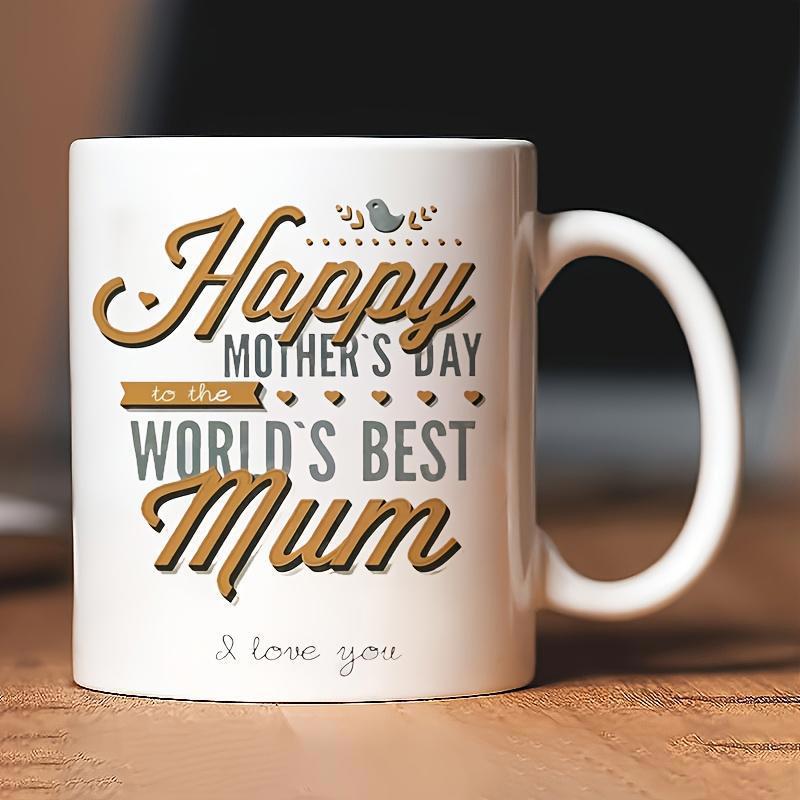 Tailorly White Ceramic 11 oz Mug - Happy Mothers Day Worlds Best Mum I Love You Gilded Artistic Lettering Accented With Tiny Hearts And A Bird Mum
