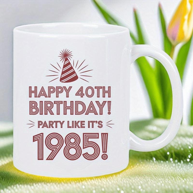 Tailorly White Ceramic 11 oz Mug - Happy 40th Birthday Party Like Its 1985 Festive Striped Celebration Accessory With Radiant Sparkle Lines Decorative Hat