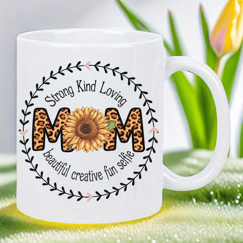 Tailorly White Ceramic 11 oz Mug - Strong Kind Loving Mom Beautiful Creative Fun Selfie Leopard Print Patterned Letters Within A Delicate Leafy Circular Wreath