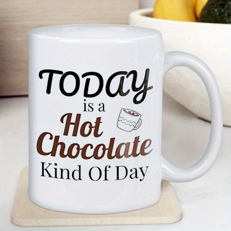 Tailorly White Ceramic 11 oz Mug - Today Is A Hot Chocolate Kind Of Day Minimalist Hand Drawn Hot Cocoa Cup With Steam Vapors Mug