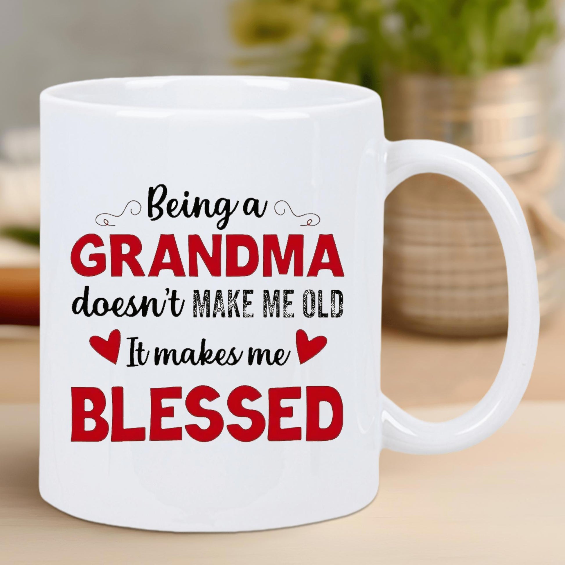 Tailorly White Ceramic 11 oz Mug - Being A Grandma Doesnt Make Me Old It Makes Me Blessed Minimalist Red Hearts With Delicate Swirls Among Elegant Typography Heart