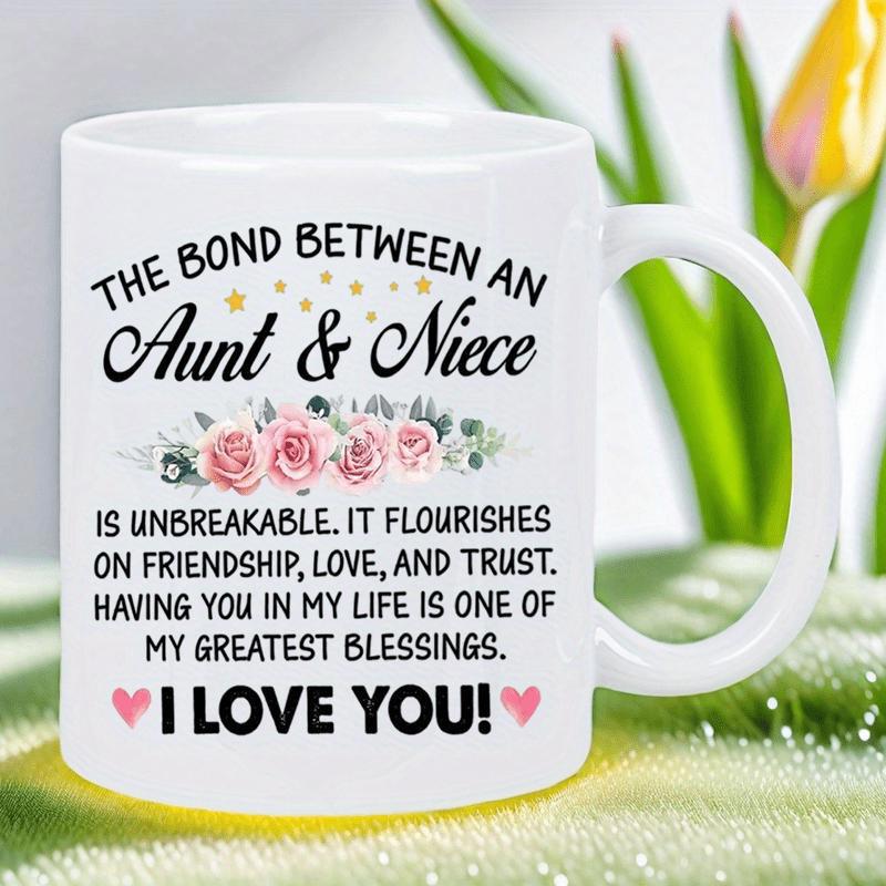 Tailorly White Ceramic 11 oz Mug - The Bond Between An Aunt Niece I Love You Blooming Pink Roses With Green Leaves And Sparkling Small Gold Stars Mug