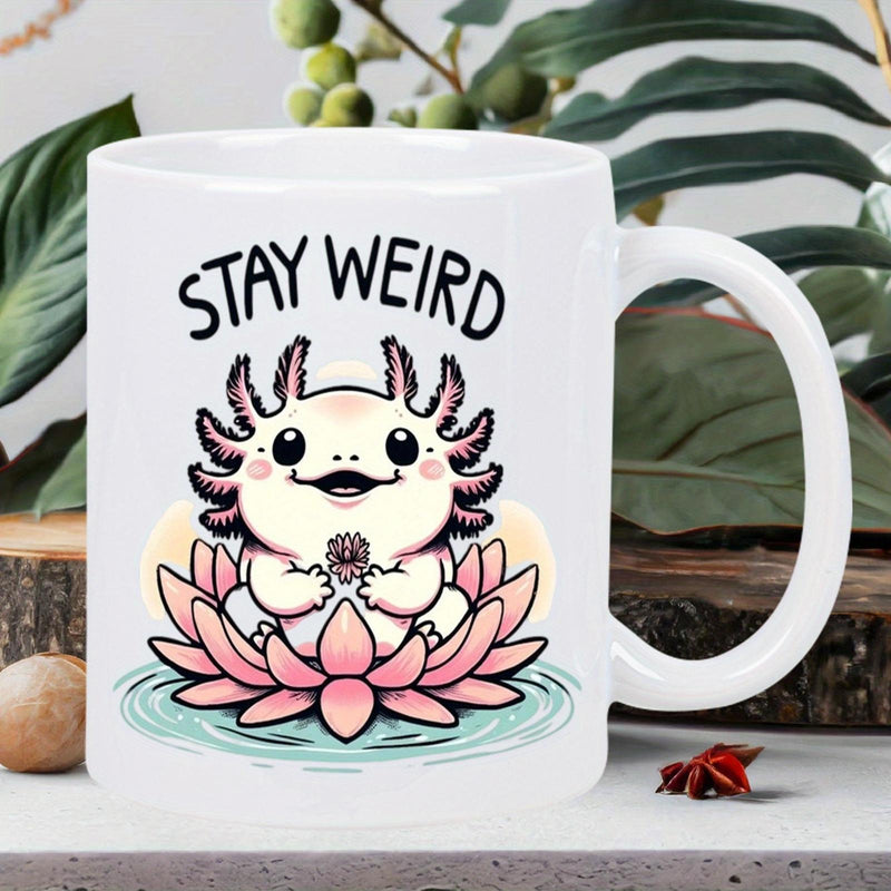 Tailorly White Ceramic 11 oz Mug - Stay Weird Smiling Pink Axolotl Sitting On A Blooming Lotus Flower Over Blue Water Axolotl