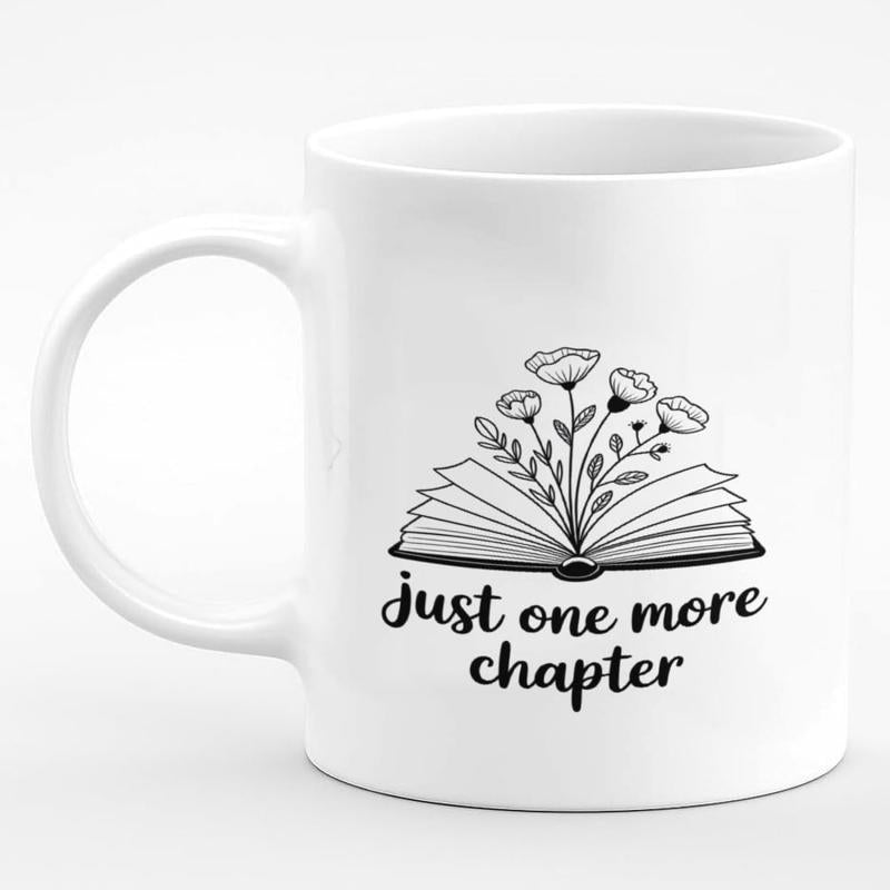 Tailorly White Ceramic 11 oz Mug - Just One More Chapter Delicate Flowers Blooming From Within An Open Illustrated Reading Knowledge Book