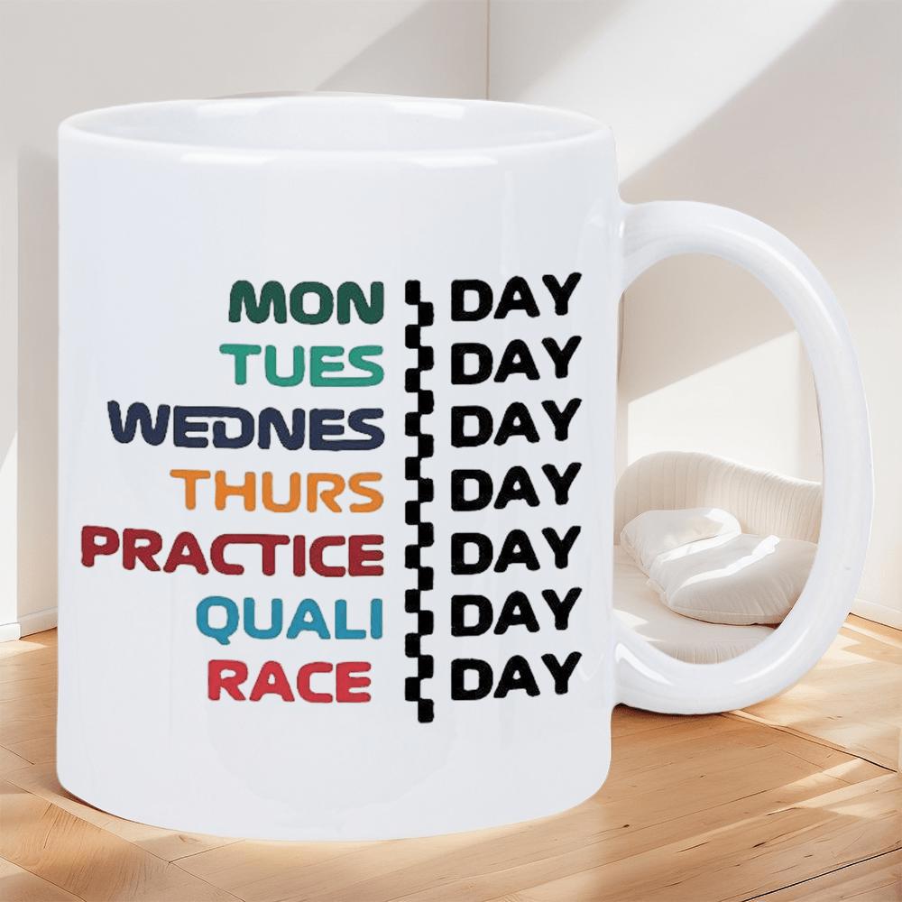 Tailorly White Ceramic 11 oz Mug - Mon Tues Wednes Thurs Practice Quali Race Day Colorful Racing Calendar Layout With Checkered Finish Line Graphic Details