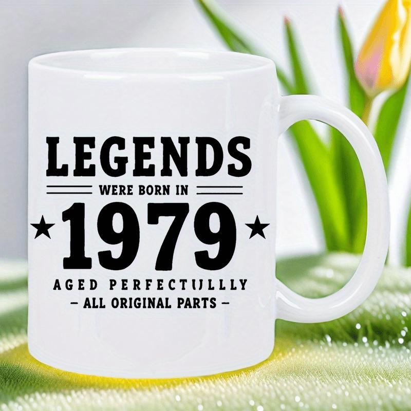 Tailorly White Ceramic 11 oz Mug - Legends Were Born In 1979 Aged Perfectly All Original Parts Classic Vintage Bold Text With Stars And Decorative Horizontal