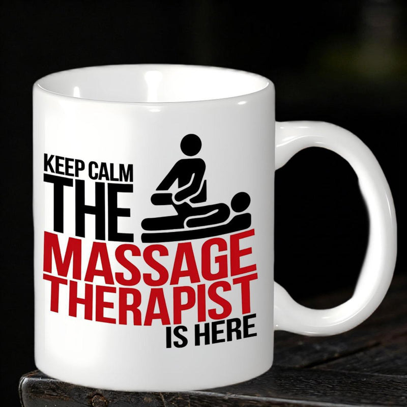 Tailorly White Ceramic 11 oz Mug - Keep Calm The Massage Therapist Is Here Professional Therapist Stretching A Leg Of Patient On Table Therapist