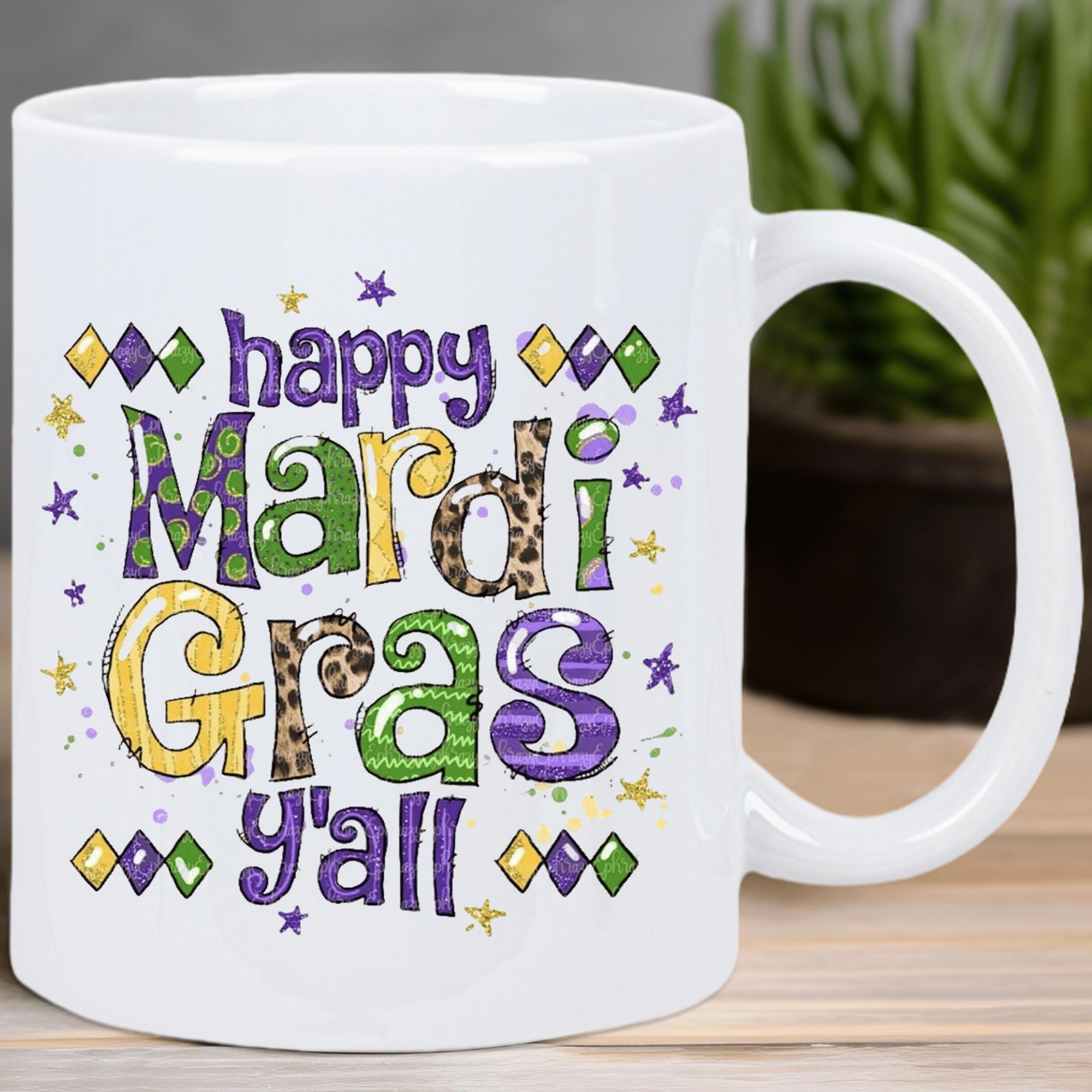 Tailorly White Ceramic 11 oz Mug - Happy Mardi Gras Yall Festive Lettering With Purple Green Gold Decorative Patterns Mug