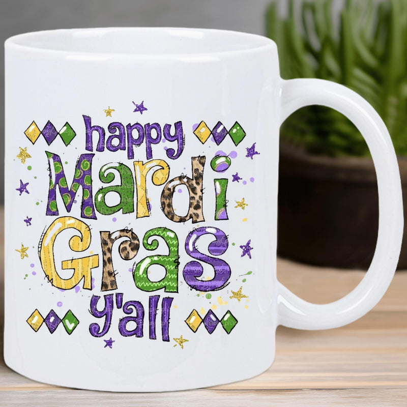 Tailorly White Ceramic 11 oz Mug - Happy Mardi Gras Yall Festive Lettering With Purple Green Gold Decorative Patterns Mug