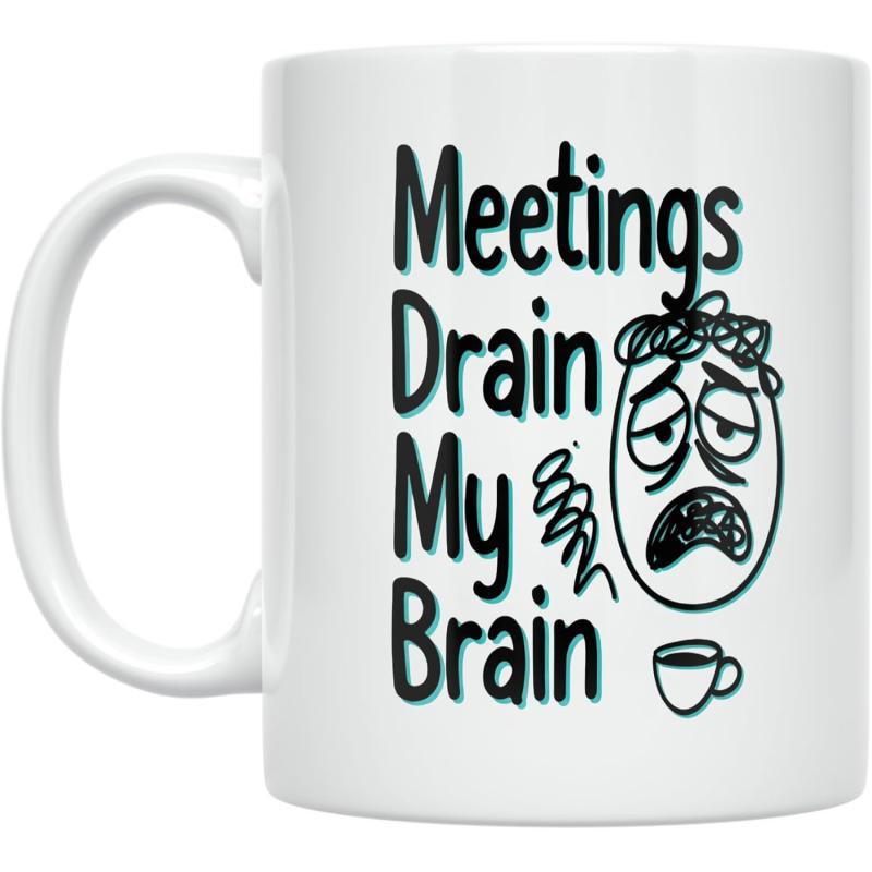 Tailorly White Ceramic 11 oz Mug - Meetings Drain My Brain Hand Drawn Tired Face With Messy Hair And Coffee Cup Mug