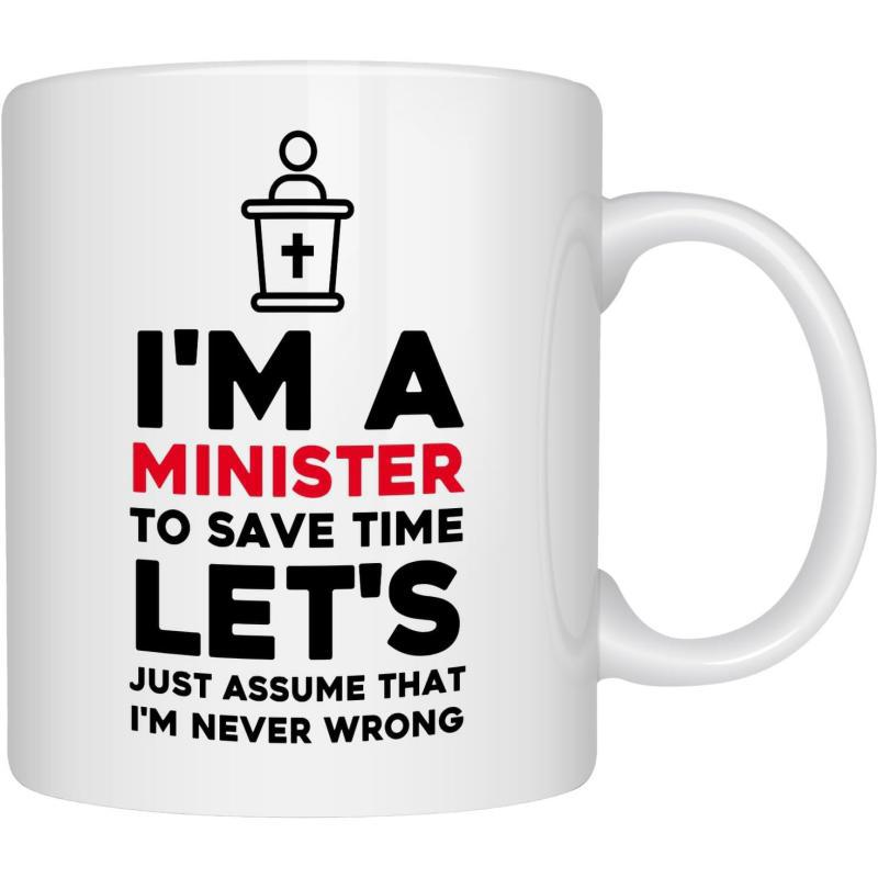 Tailorly White Ceramic 11 oz Mug - I'm A Minister To Save Time Let's Just Assume That I'm Never Wrong Minimalist Black Outline Drawing Of A Pastor Behind A