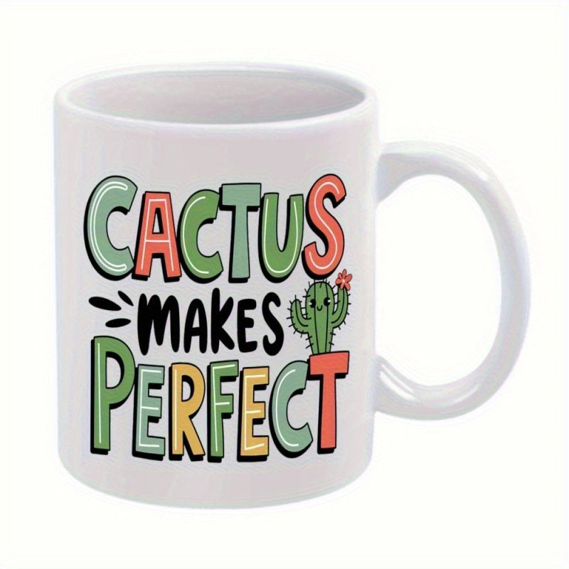 Tailorly White Ceramic 11 oz Mug - Cactus Makes Perfect Hand Drawn Style With Colorful Letters And Cute Flowering Desert Succulent Cactus