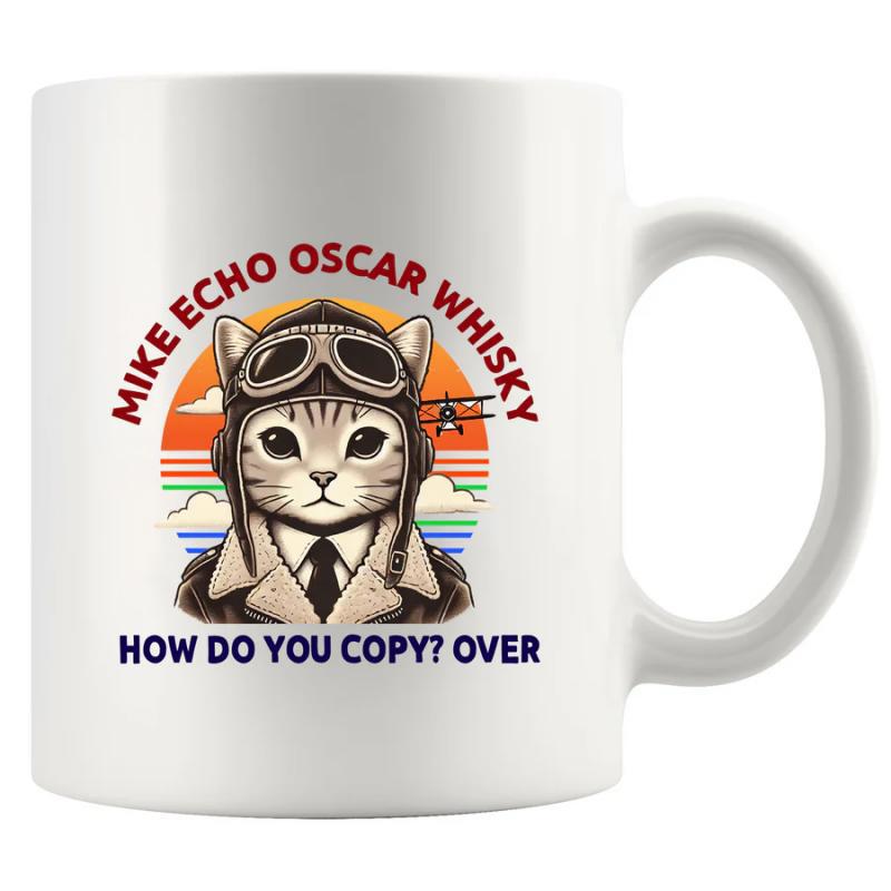 Tailorly White Ceramic 11 oz Mug - Mike Echo Oscar Whisky How Do You Copy Over Vintage Style Aviator Cat Wearing Goggles In Front Of Colorful Sunset Cat