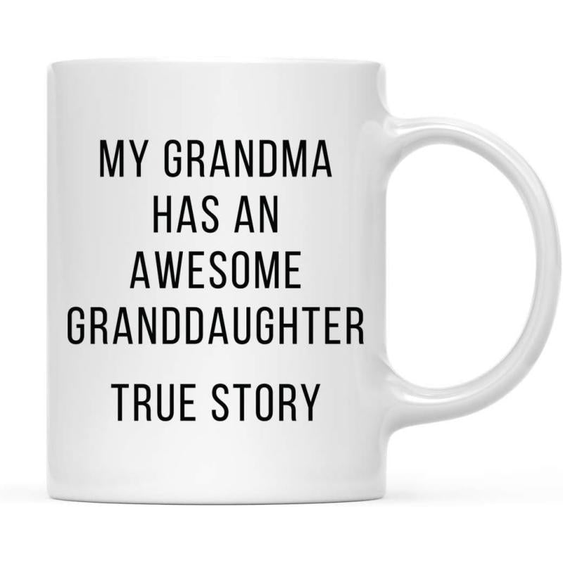 Tailorly White Ceramic 11 oz Mug - My Grandma Has An Awesome Granddaughter True Story Bold Minimalist Typography Printed On A Clean Polished Ceramic Surface Mug