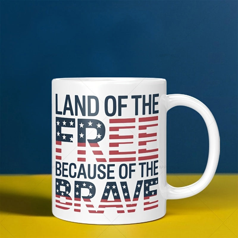 Tailorly White Ceramic 11 oz Mug - Land Of The Free Because Of The Brave Patriotic American Flag Elements Integrated Within Modern Block Typography Design Slogan