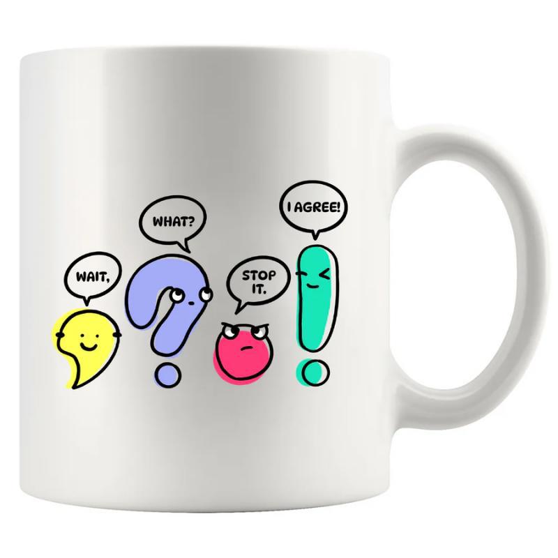 Tailorly White Ceramic 11 oz Mug - Wait What Stop It I Agree Colorful Cartoon Punctuation Marks With Cute Expressive Faces Art