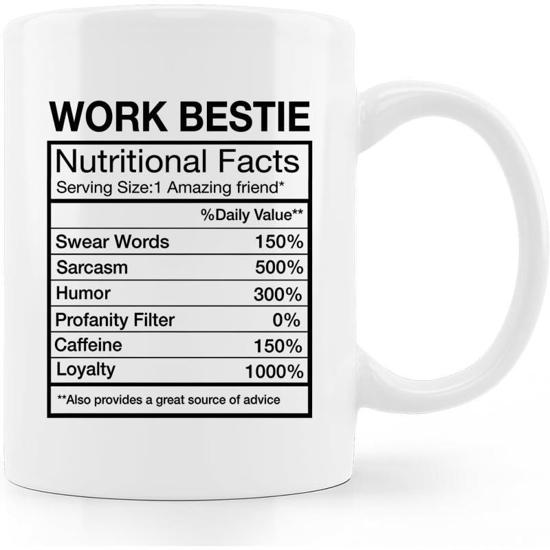 Tailorly White Ceramic 11 oz Mug - Work Bestie Nutritional Facts Symmetrical List Design Featuring Bold Informational Formatting Text Label
