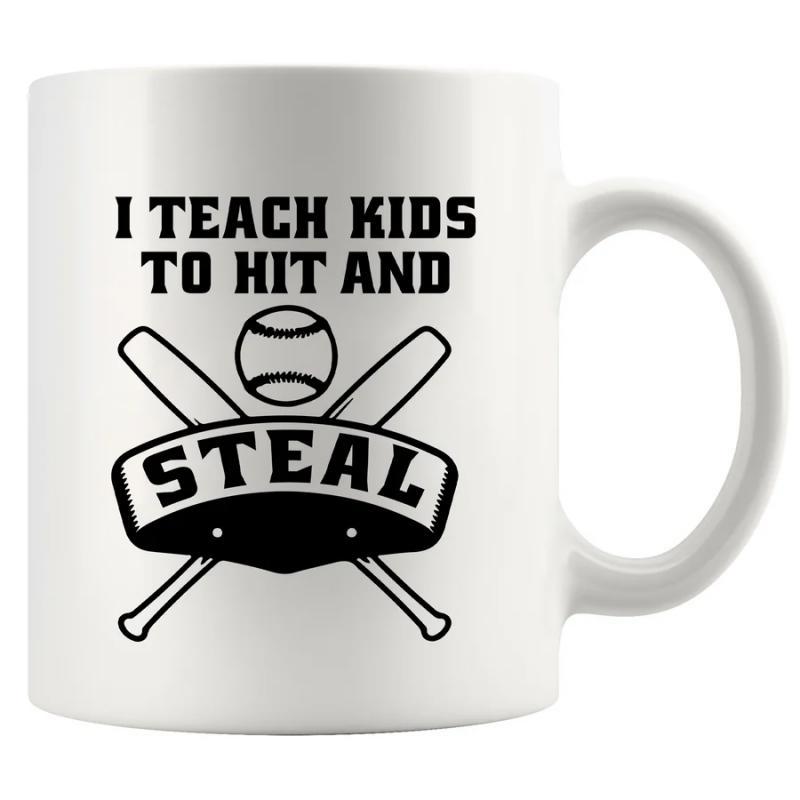 Tailorly White Ceramic 11 oz Mug - I Teach Kids To Hit And Steal Crossed Wooden Bats Behind A Small Round Stitched Texture Sports Baseball