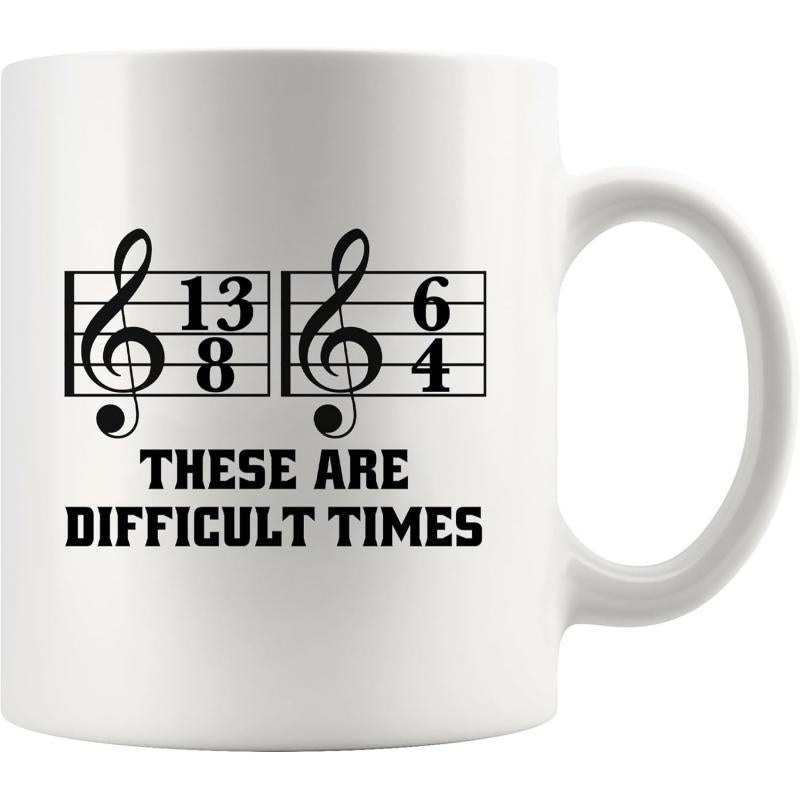 Tailorly White Ceramic 11 oz Mug - These Are Difficult Times Musical Staves With Treble Clefs Displaying Complex Mathematical Time Signatures Mug