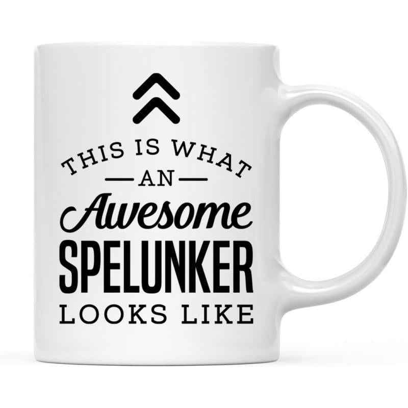 Tailorly White Ceramic 11 oz Mug - This Is What An Awesome Spelunker Looks Like Double Chevron Symbol Over Bold Modern Typography With Artistic Script Detailing