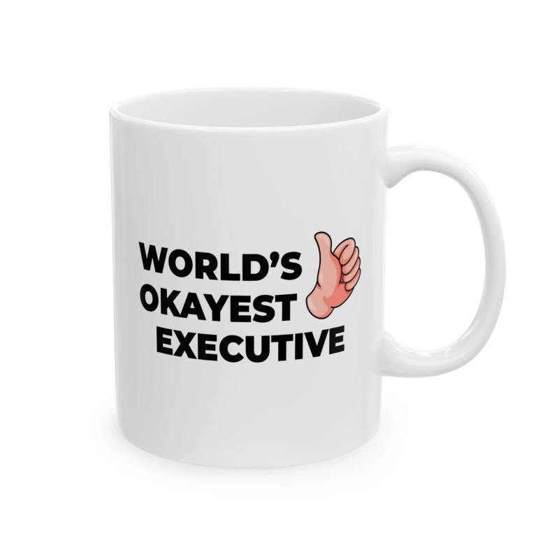 Tailorly White Ceramic 11 oz Mug - Worlds Okayest Executive Simple Cartoon Thumbs Up Sign Printed On
