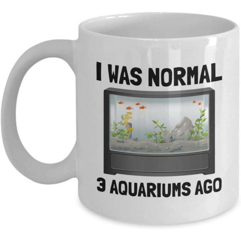 Tailorly White Ceramic 11 oz Mug - I Was Normal 3 Aquariums Ago Rectangular Glass Tank Filled With Swimming Fish And Green Plants Among Rocks Aquarium