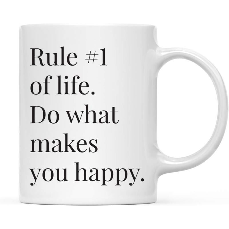 Tailorly White Ceramic 11 oz Mug - Rule 1 Of Life Do What Makes You Happy Minimalist Black Serif Typography On Plain White Background Positive Quote